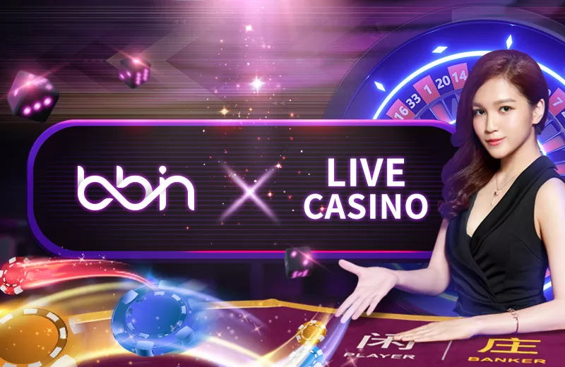 WABO | BBIN Live Casino: Immersive Gaming Experience